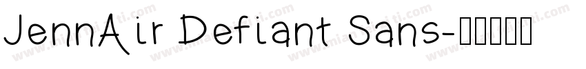 JennAir Defiant Sans字体转换